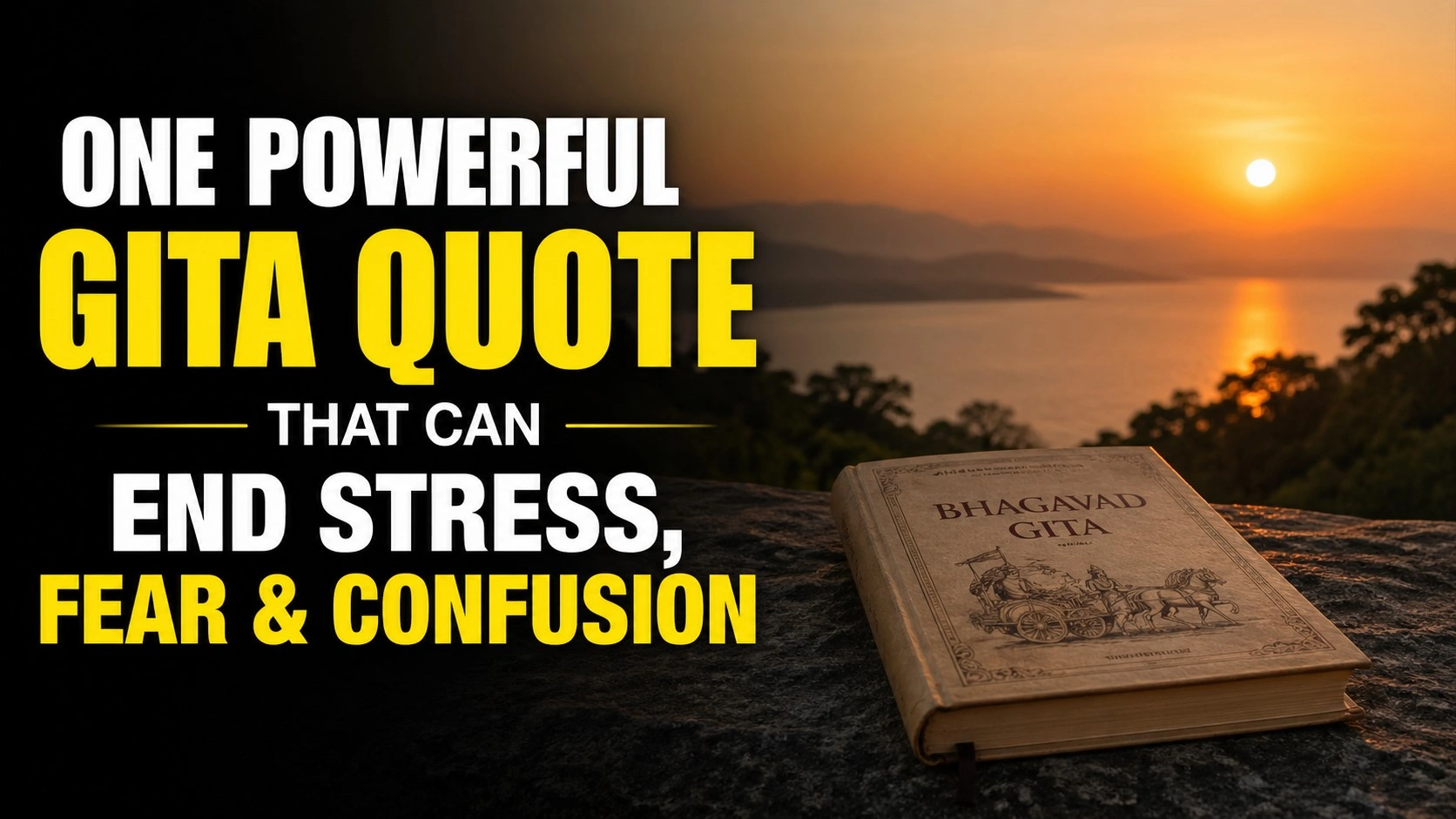 Powerful Gita Quote That Can End Stress, Fear & Confusion