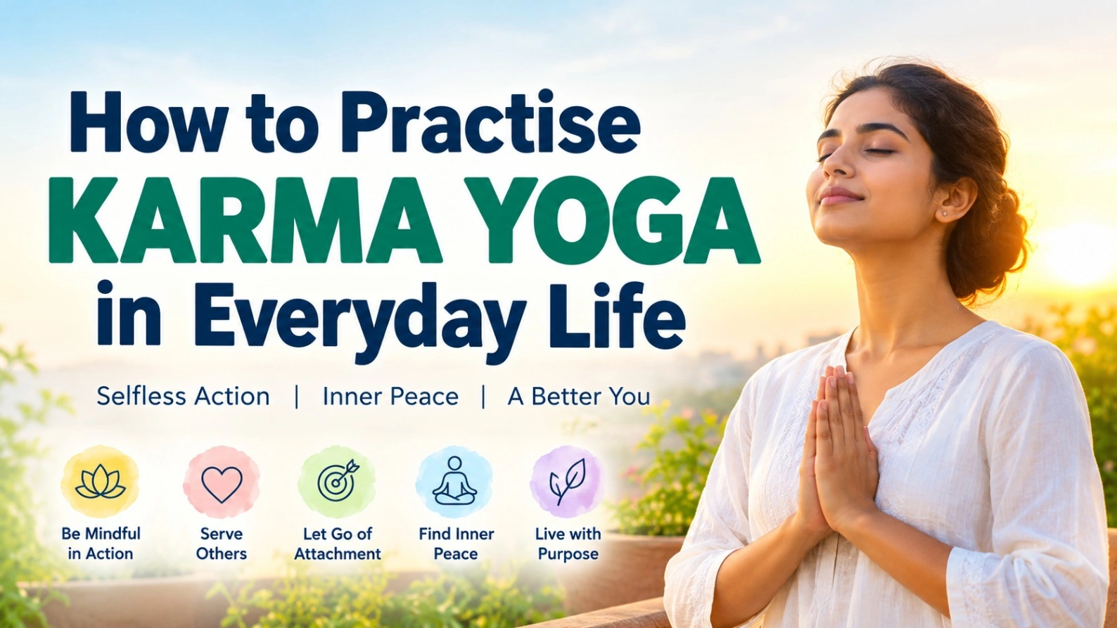 How to Practise Karma Yoga in Everyday Life
