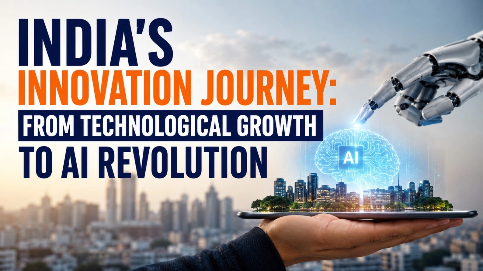 India’s Innovation Journey: From Technological to AI